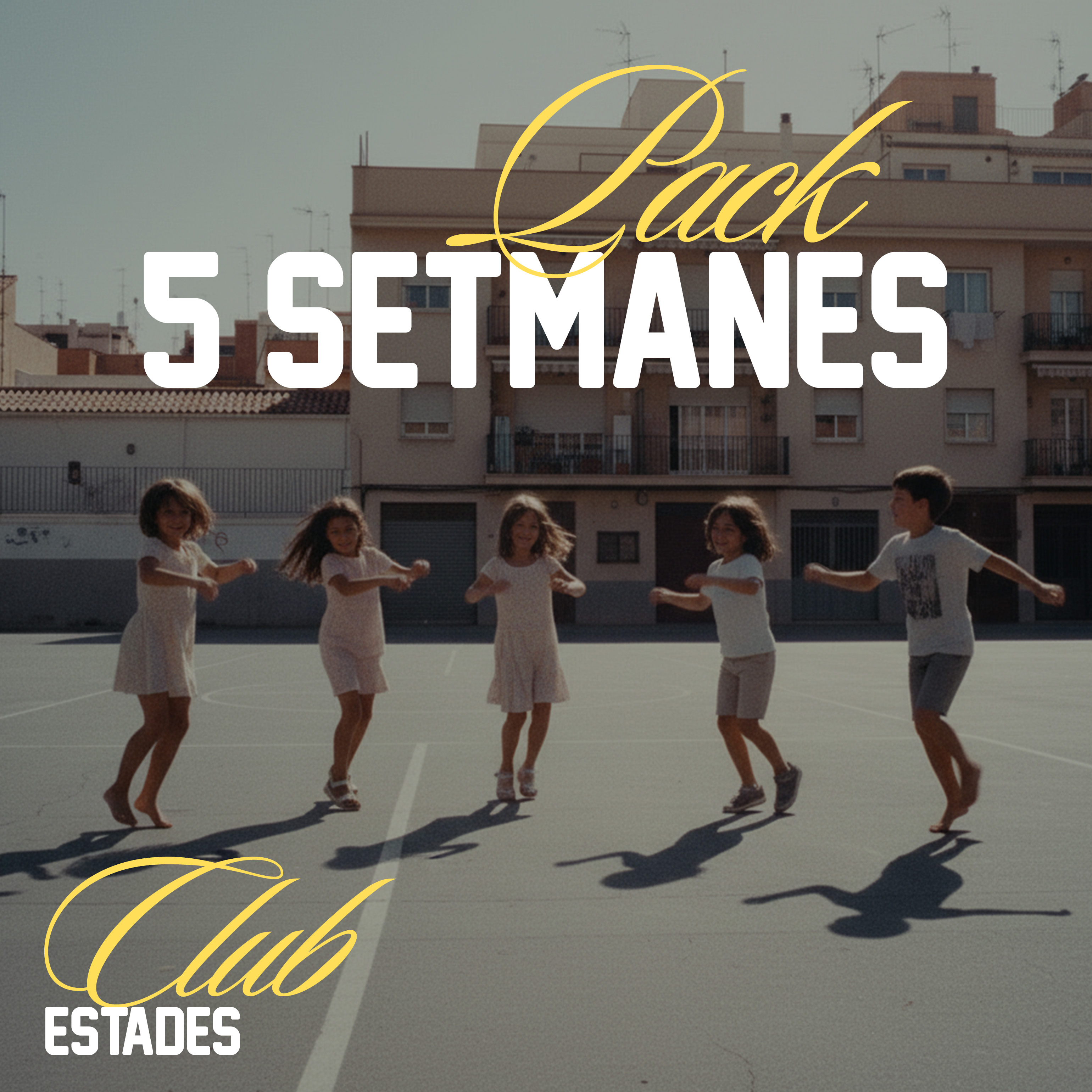 Estades Club - 5 setmanes