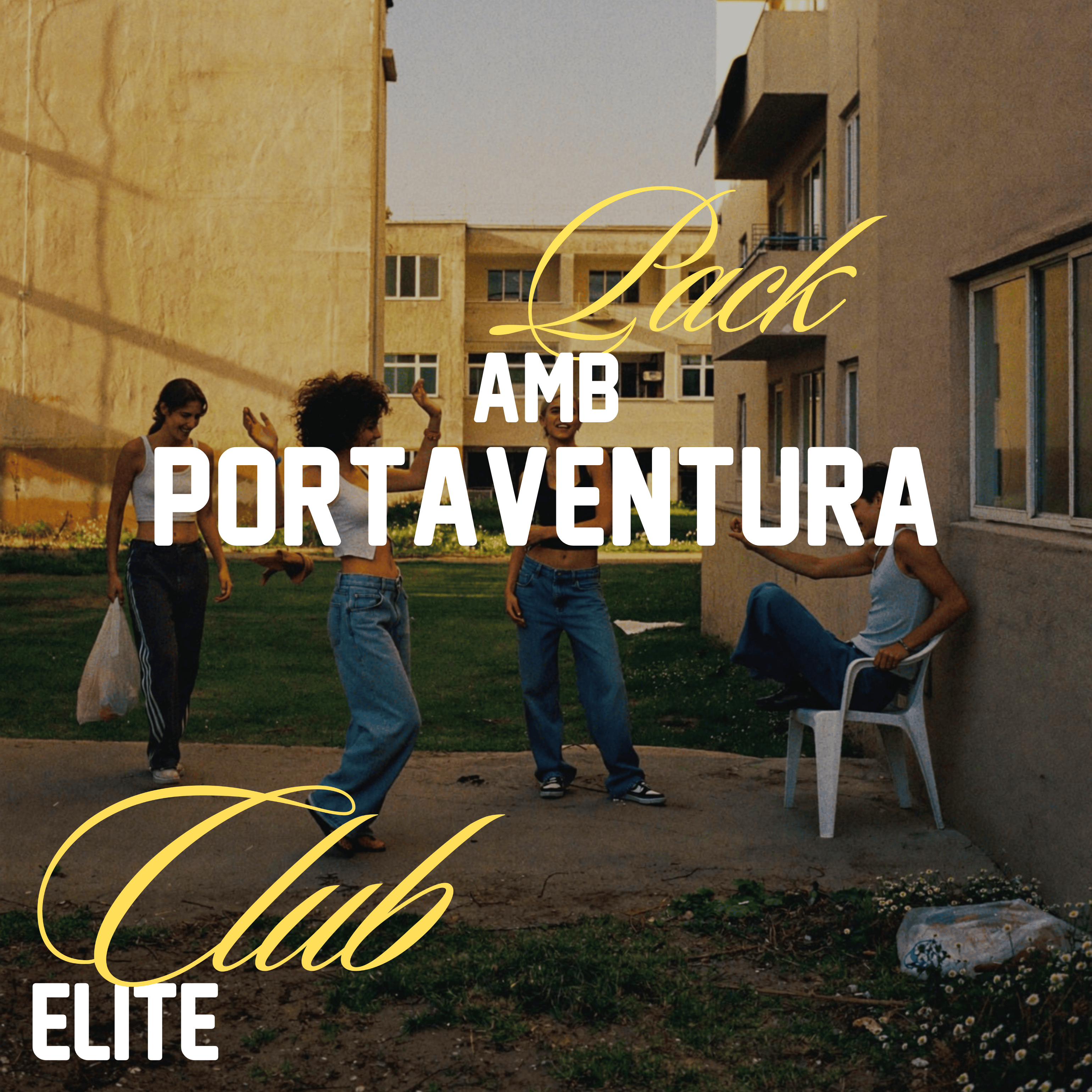 Club Elite - Amb PortAventura