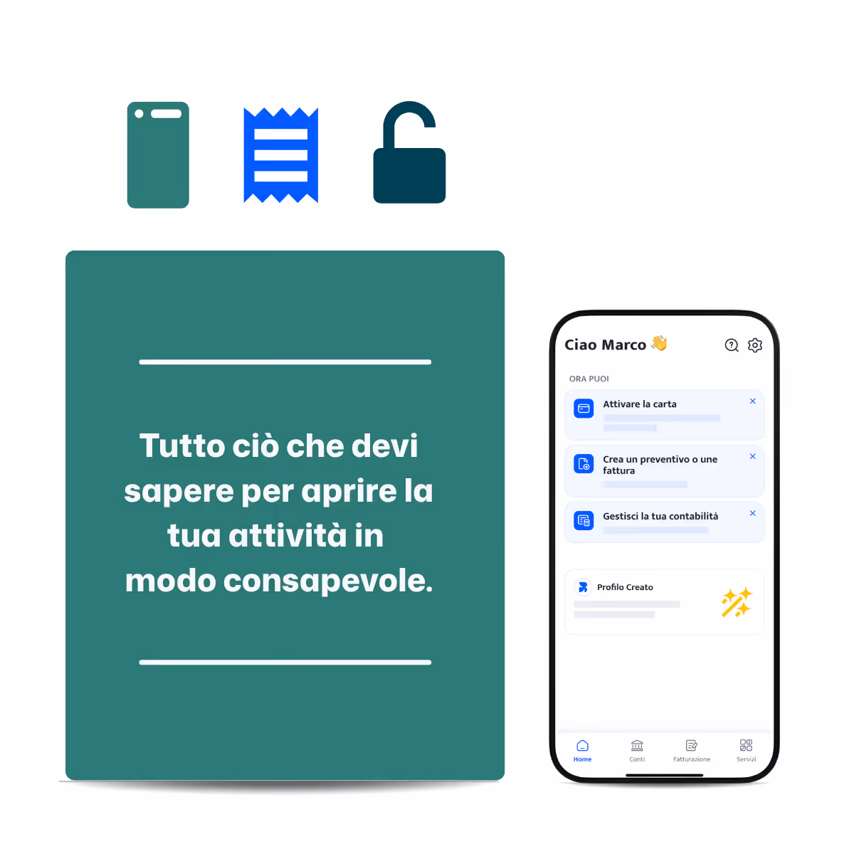Interfaccia dell'applicazione mobile con testo in italiano che indica i passaggi per aprire un'attività consapevolmente, con le icone delle carte, la ricevuta e il lucchetto sbloccato visibili.
