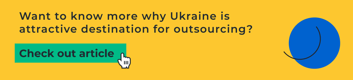 Ukraine - outsourcing desination