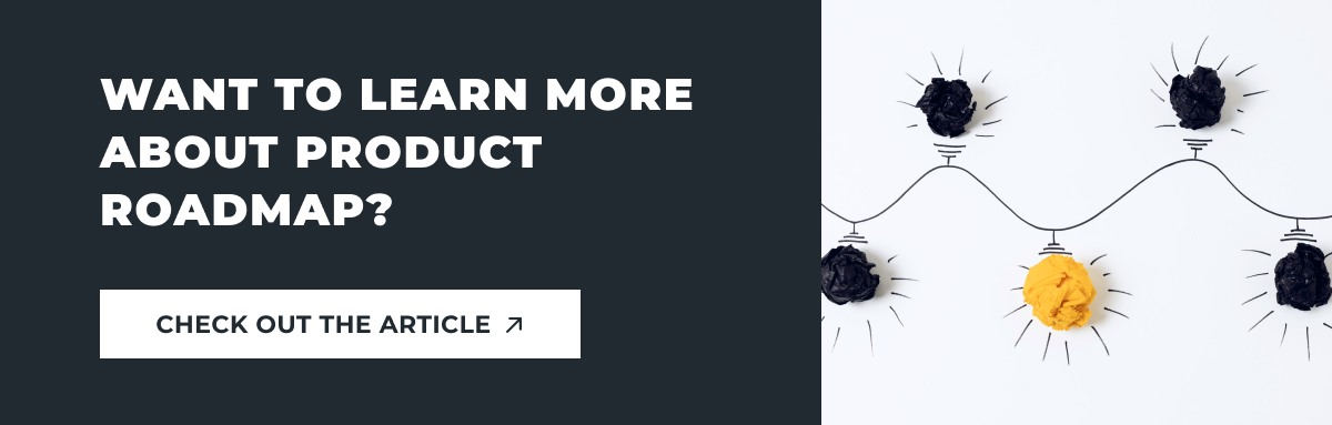learn more about product roadmap
