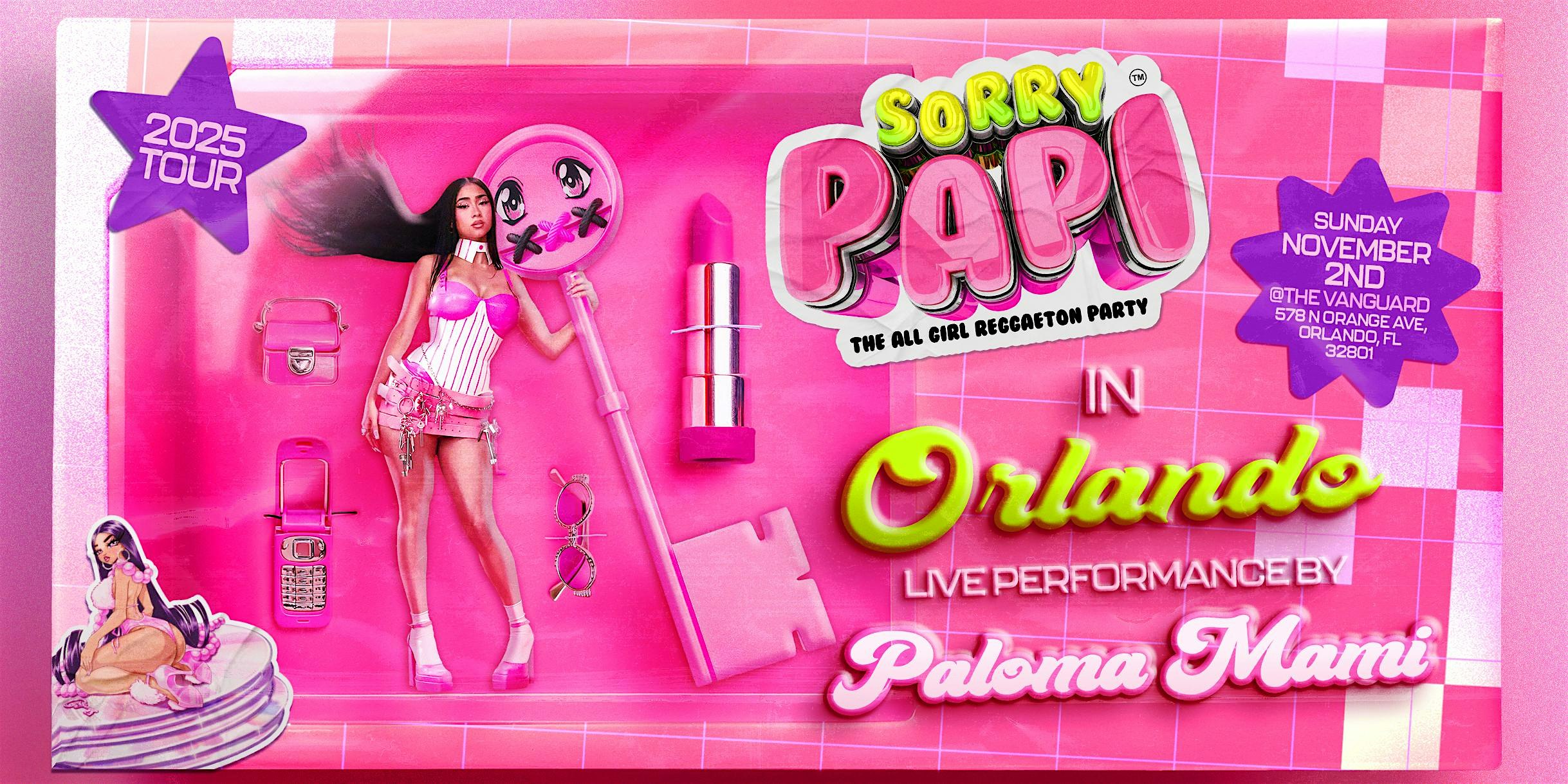 Sorry Papi x Paloma Mami: LA MUÑEKITA TOUR 2025