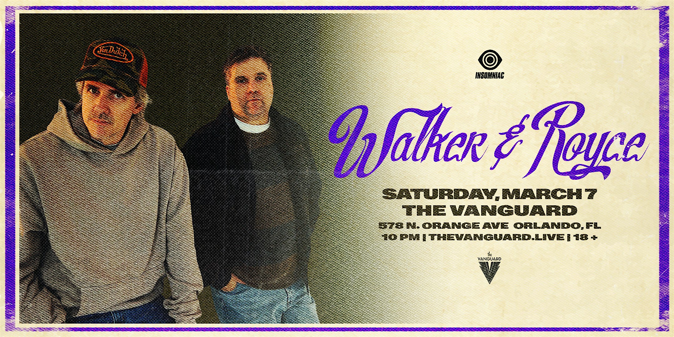Walker & Royce At The Vanguard