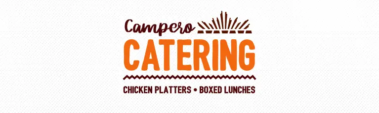 Campero Catering. Chicken Platters, Boxed Lunches