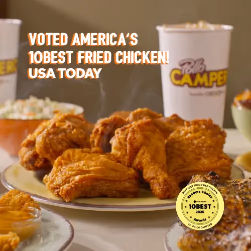 Pollo Campero Ranks in the Top Three of USA TODAY 10BEST Readers' Choice Award for Best Fast Food Fried Chicken 2025