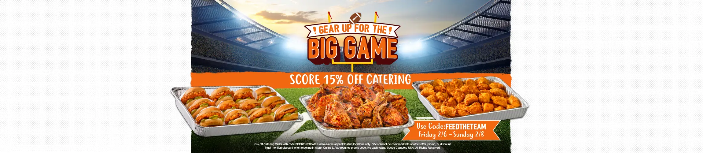Headline that reads "gear up for the big game score 15% off catering"