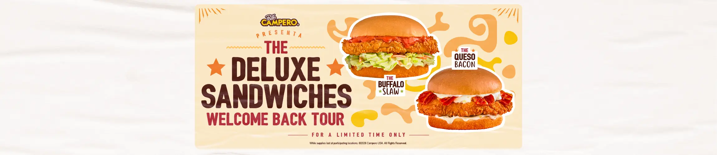The Deluxe Chicken Sandwiches Welcome Back Tour. Headlining The Buffalo Slaw and Queso Bacon Sandwich
