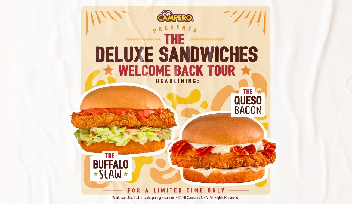 The Deluxe Chicken Sandwiches Welcome Back Tour. Headlining The Buffalo Slaw and Queso Bacon Sandwich