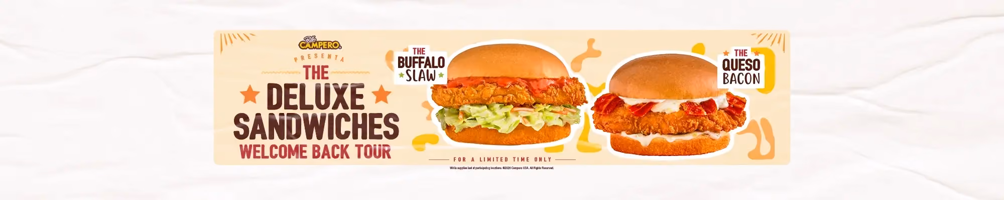 Pollo Campero banner reading “The Deluxe Sandwiches Welcome Back Tour” featuring two sandwiches: The Buffalo Slaw with fried chicken in buffalo sauce topped with coleslaw, and The Queso Bacon with fried chicken, bacon, and queso. Text notes they are available for a limited time.