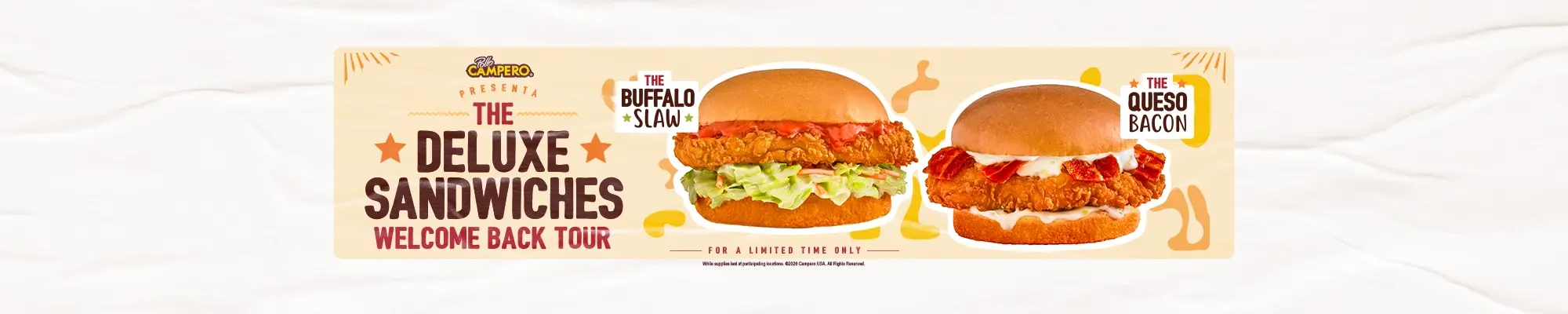 Pollo Campero banner reading “The Deluxe Sandwiches Welcome Back Tour” featuring two sandwiches: The Buffalo Slaw with fried chicken in buffalo sauce topped with coleslaw, and The Queso Bacon with fried chicken, bacon, and queso. Text notes they are available for a limited time.