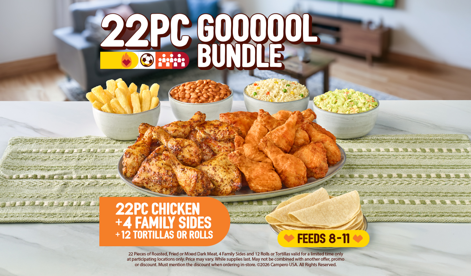 22PC GOOOOOOL Bundle promotional image featuring 22 pieces of fried or roasted chicken, 4 family sides, 12 tortillas or rolls, and limited edition soccer-themed refillable cup. Feeds 8 to 11.