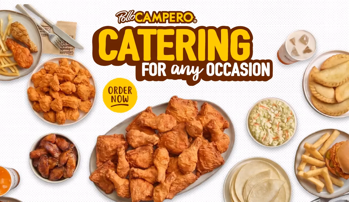 Pollo Campero advertisement promoting catering services. A variety of menu items, including fried chicken, nuggets, sides, empanadas, tortillas, fries, sandwiches, and drinks, are arranged on a picnic table. Large text reads, "Pollo Campero Catering for Any Occasion," with an "Order Now" call-to-action.