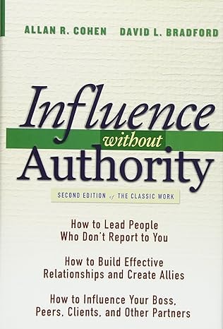Influence Without Authority 