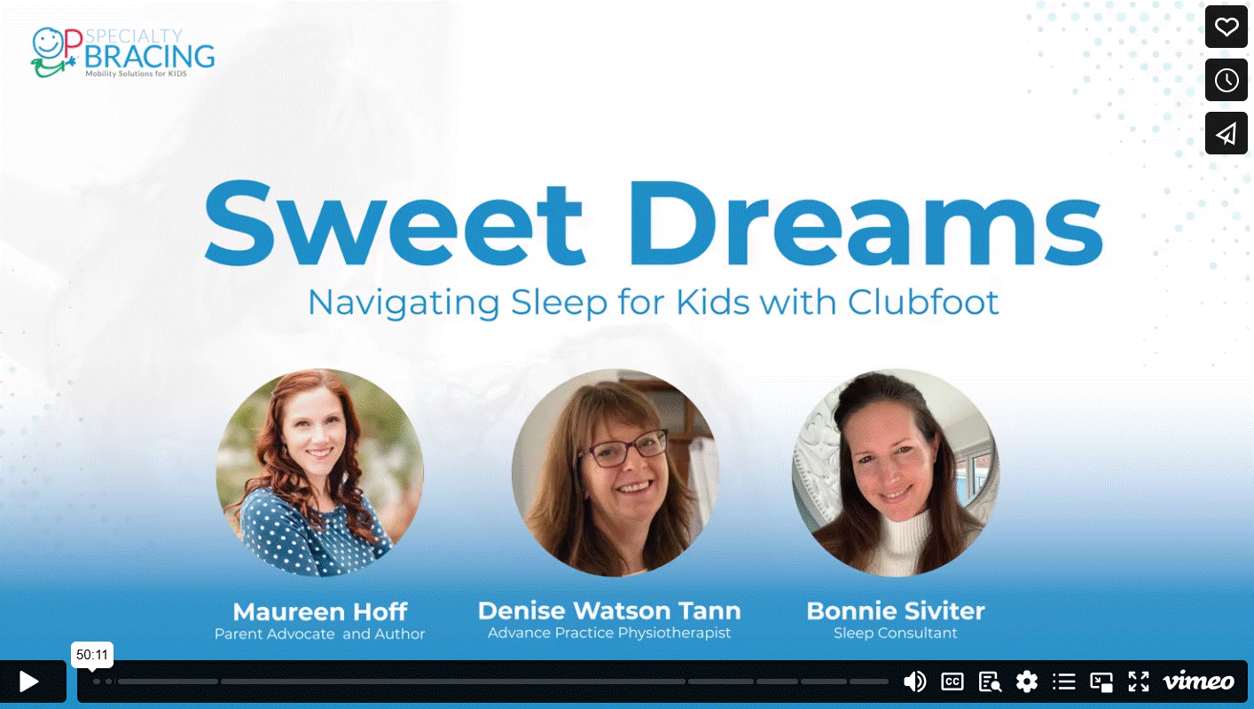 Sweet Dreams - Navigating sleep for kids with Clubfoot