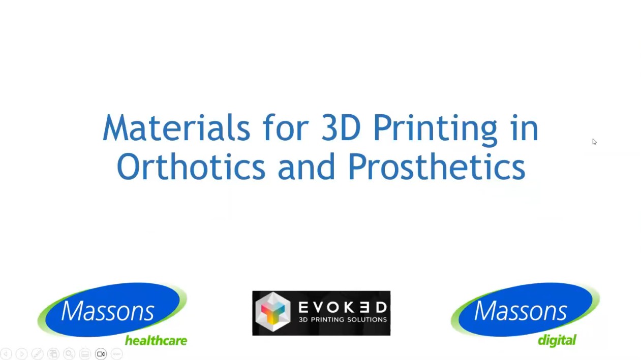 Part 1: Materials for 3D printing in Orthotics & Prosthetics Webinar