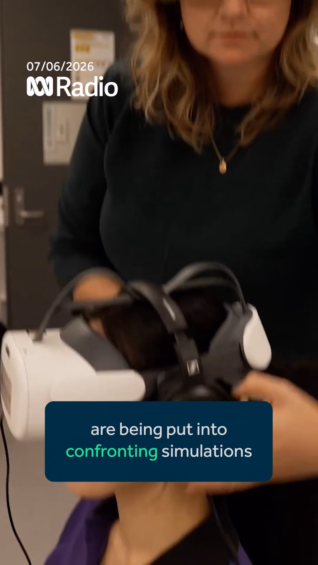 ABC Radio video dated 07/06/2026 showing a Start Beyond VR headset preloaded with Minaca, captioned "are being put into confronting simulations."