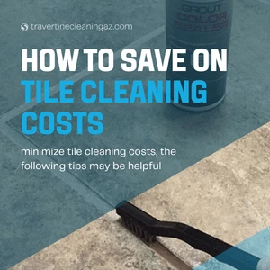 how to save on tile cleaning costs