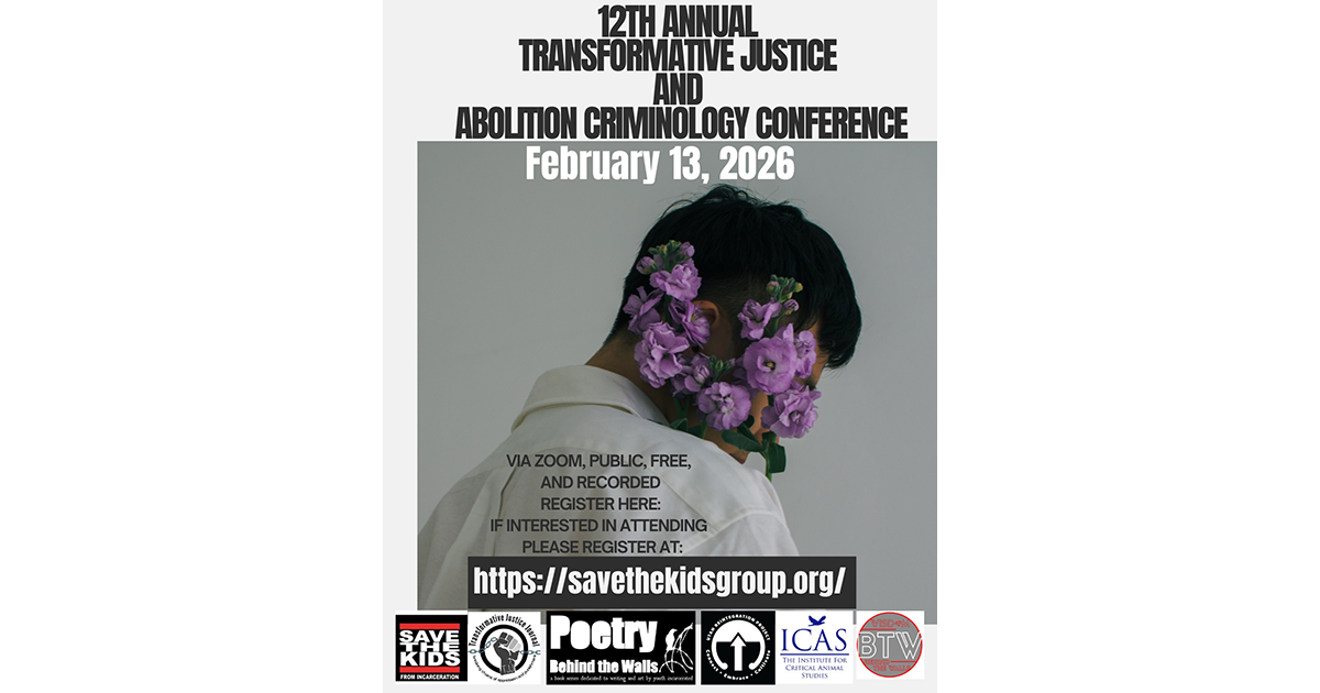 12th Annual Transformative Justice and Abolition Criminology Conference