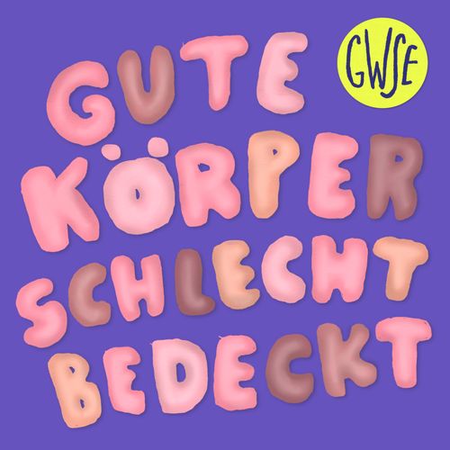Gute Körper Schlecht Bedeckt
