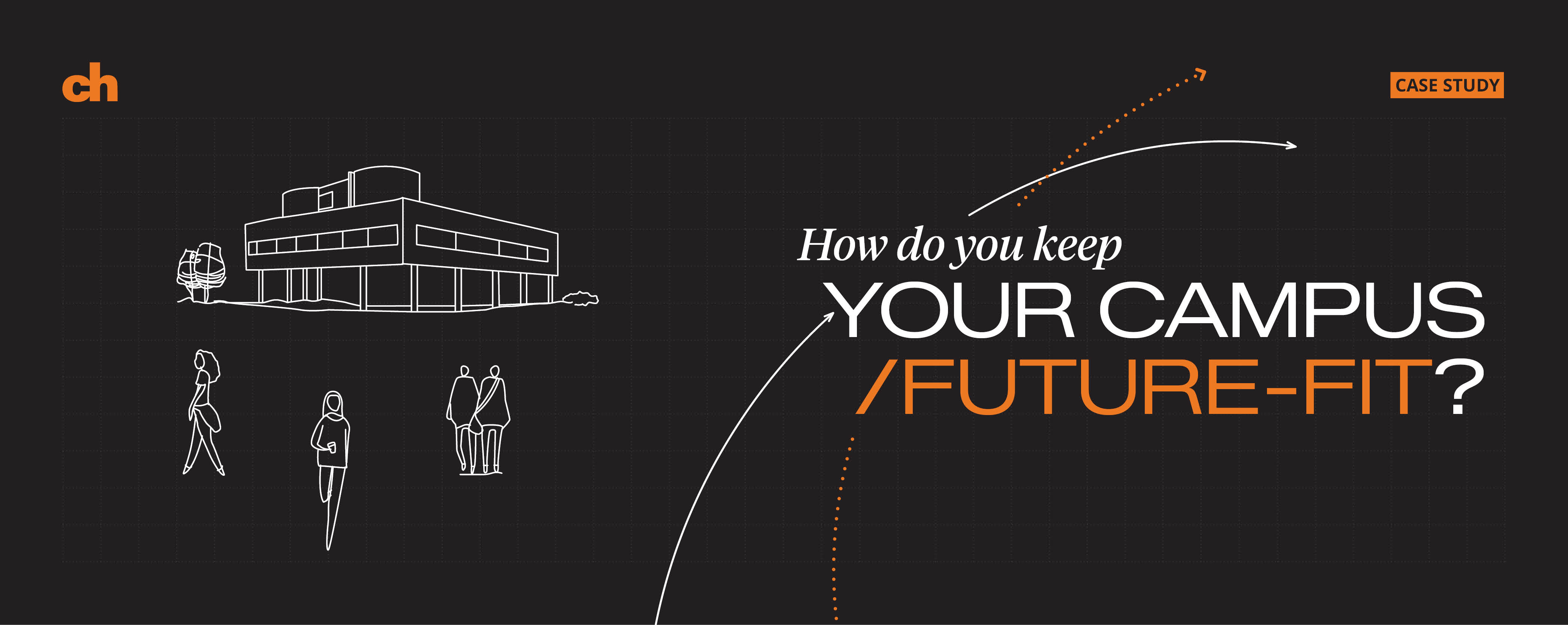 How do you keep your campus future-fit?