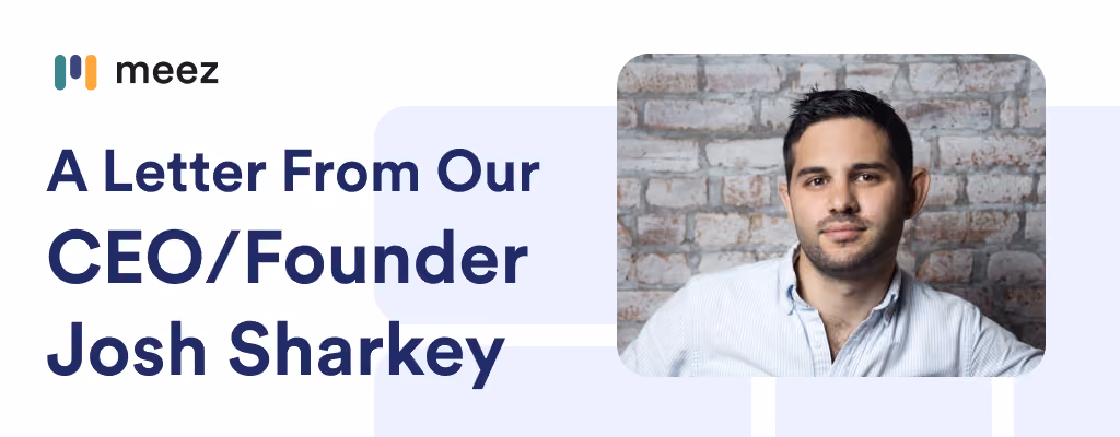 A Letter From Our CEO/Founder Josh Sharkey
