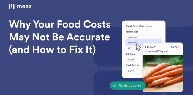What is Food Cost? How to Calculate Food Cost Percentage Accurately