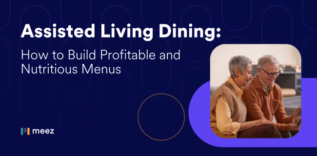 Assisted Living Menu Ideas: A Complete Guide for Elderly Residents (Sample Menus, Nutrition & Modified-Texture Diets)