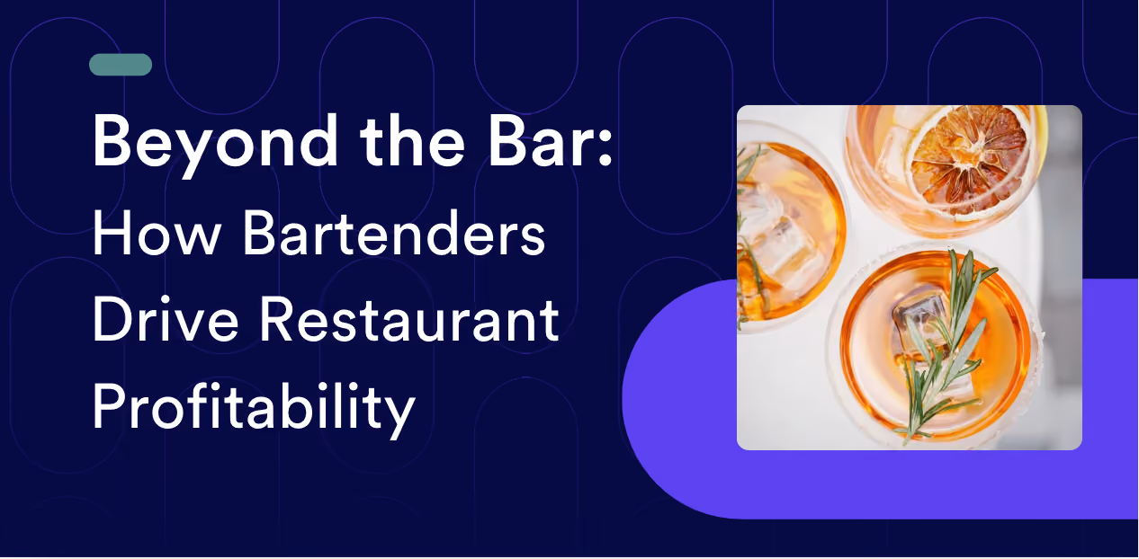 Beyond the Bar: How Bartenders Drive Restaurant Profitability