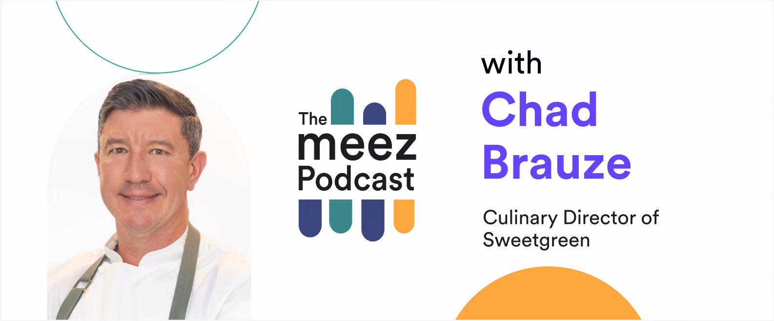 Headshot of Chad Brauze of Sweetgreen