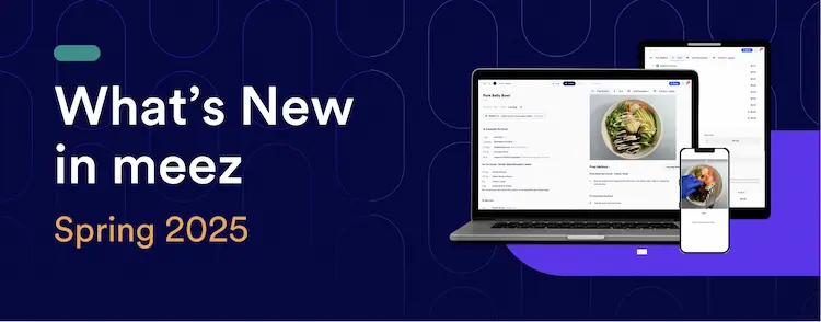 What’s New in meez: Spring 2025