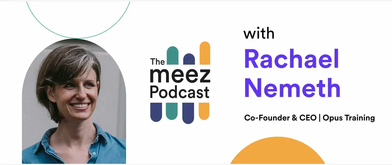 Rachael Nemeth, Co-Founder & CEO of Opus Training