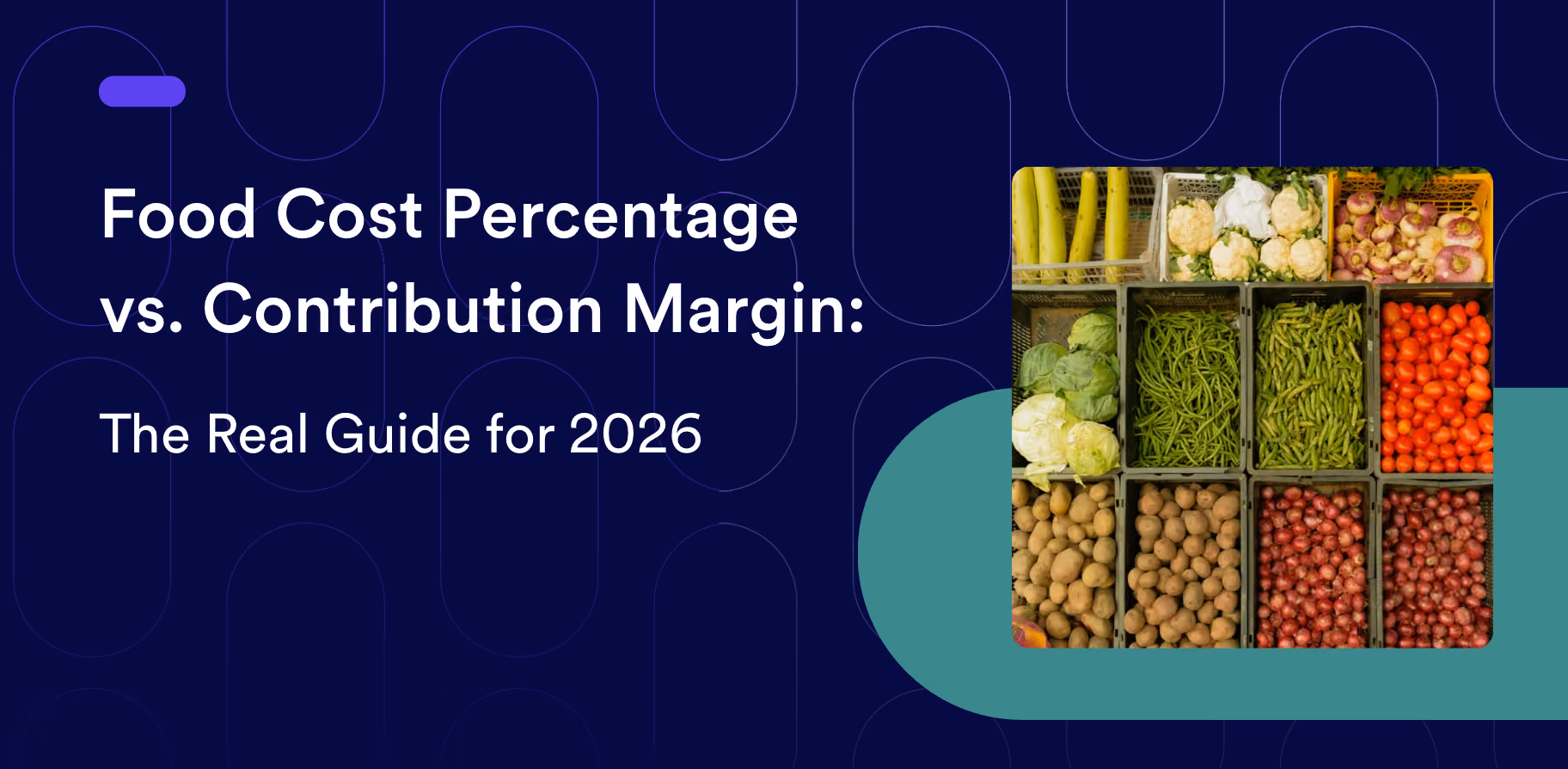 Food Cost Percentage vs. Contribution Margin: The Definitive Guide for 2026