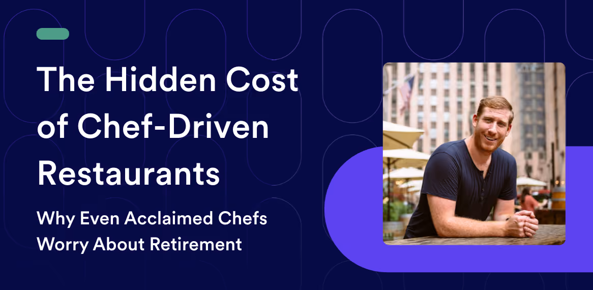 The Hidden Cost of Chef-Driven Restaurants: Why Even Acclaimed Chefs Worry About Retirement
