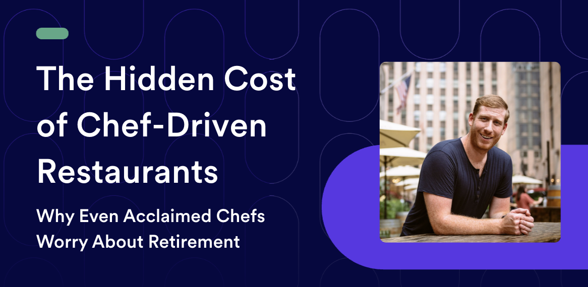 The Hidden Cost of Chef-Driven Restaurants: Why Even Acclaimed Chefs Worry About Retirement