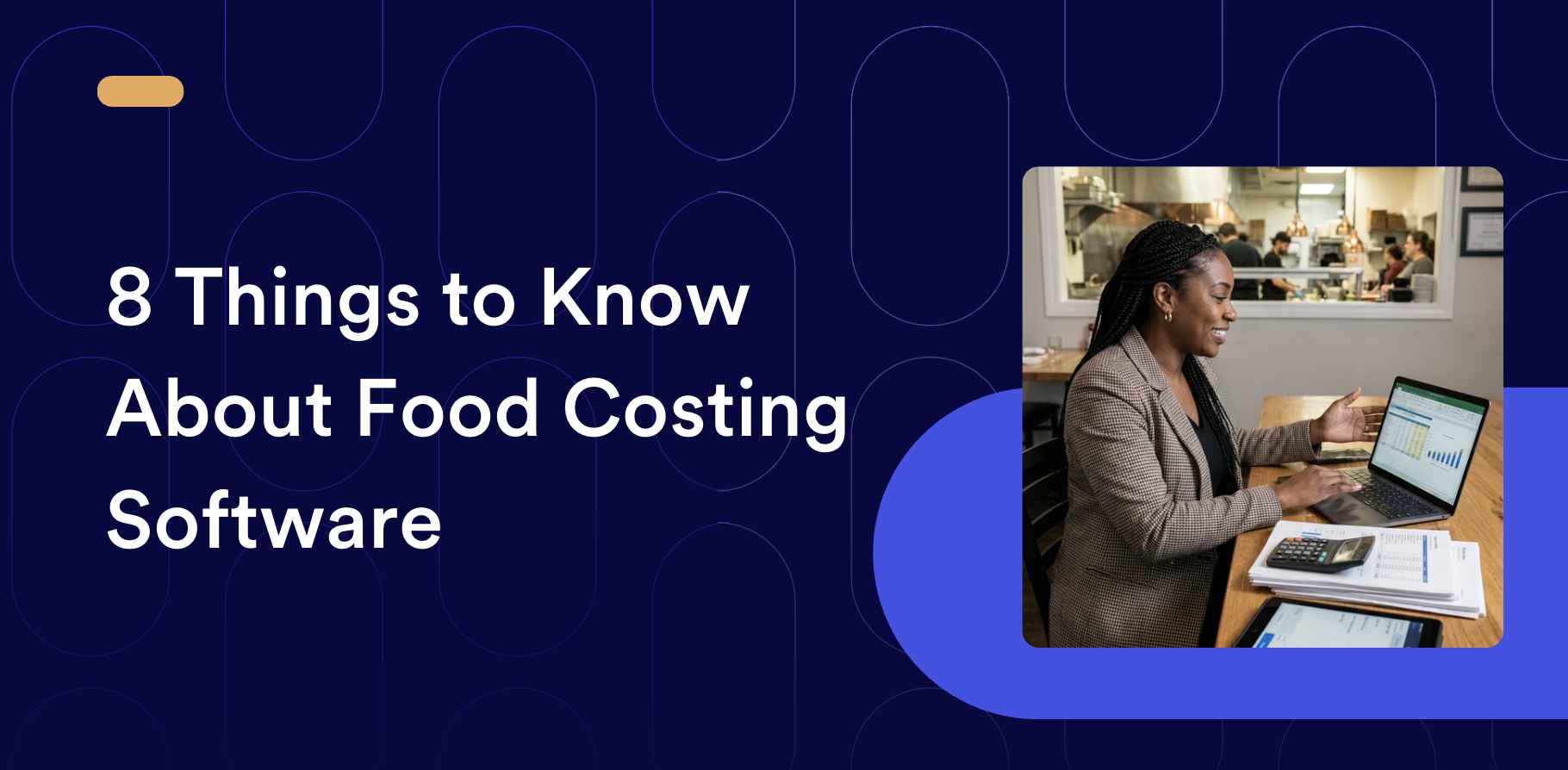 7 Things to Know About Food Costing Software
