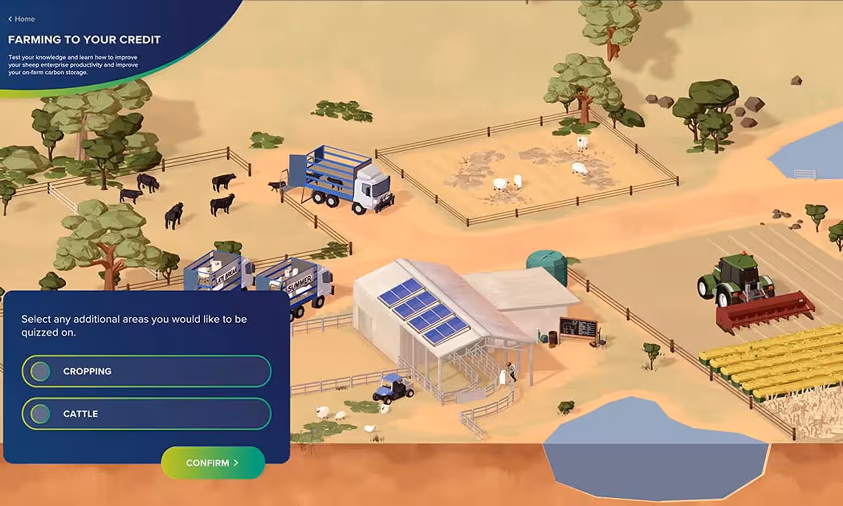 Isometric 3D farm simulation from the Farming to Your Credit module, showing livestock yards, a solar-paneled shed, tractor, and cropping fields, with a prompt asking the user to select additional quiz topics like cropping and cattle.