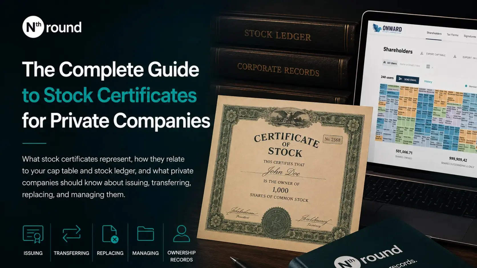 Vintage stock certificate displayed beside a laptop showing Nth Round’s shareholder ownership interface, with stock ledger and corporate records books in the background. The image illustrates the transition from traditional stock certificates to modern dig
