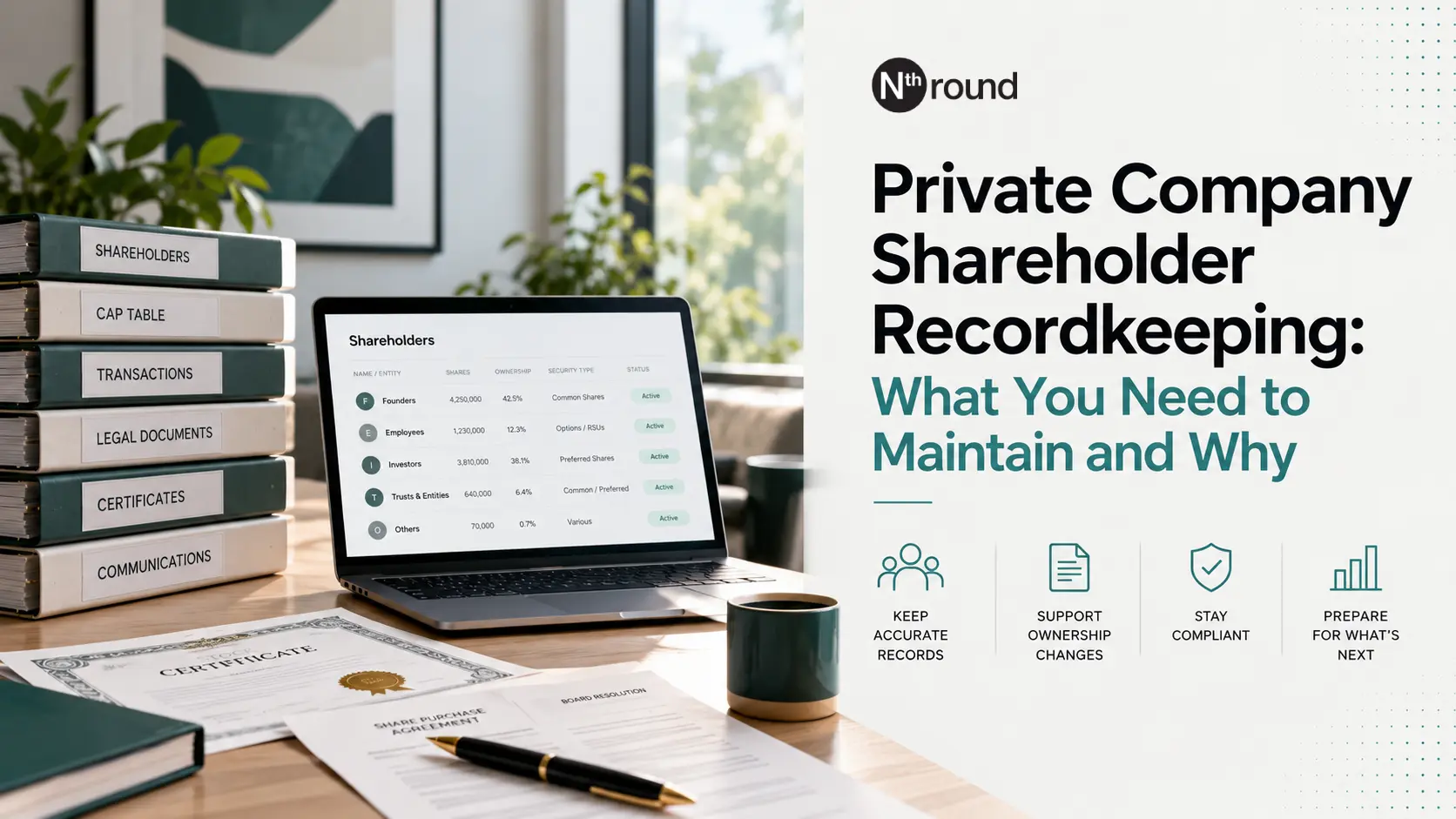 Private Company Shareholder Recordkeeping: What You Need to Maintain and Why