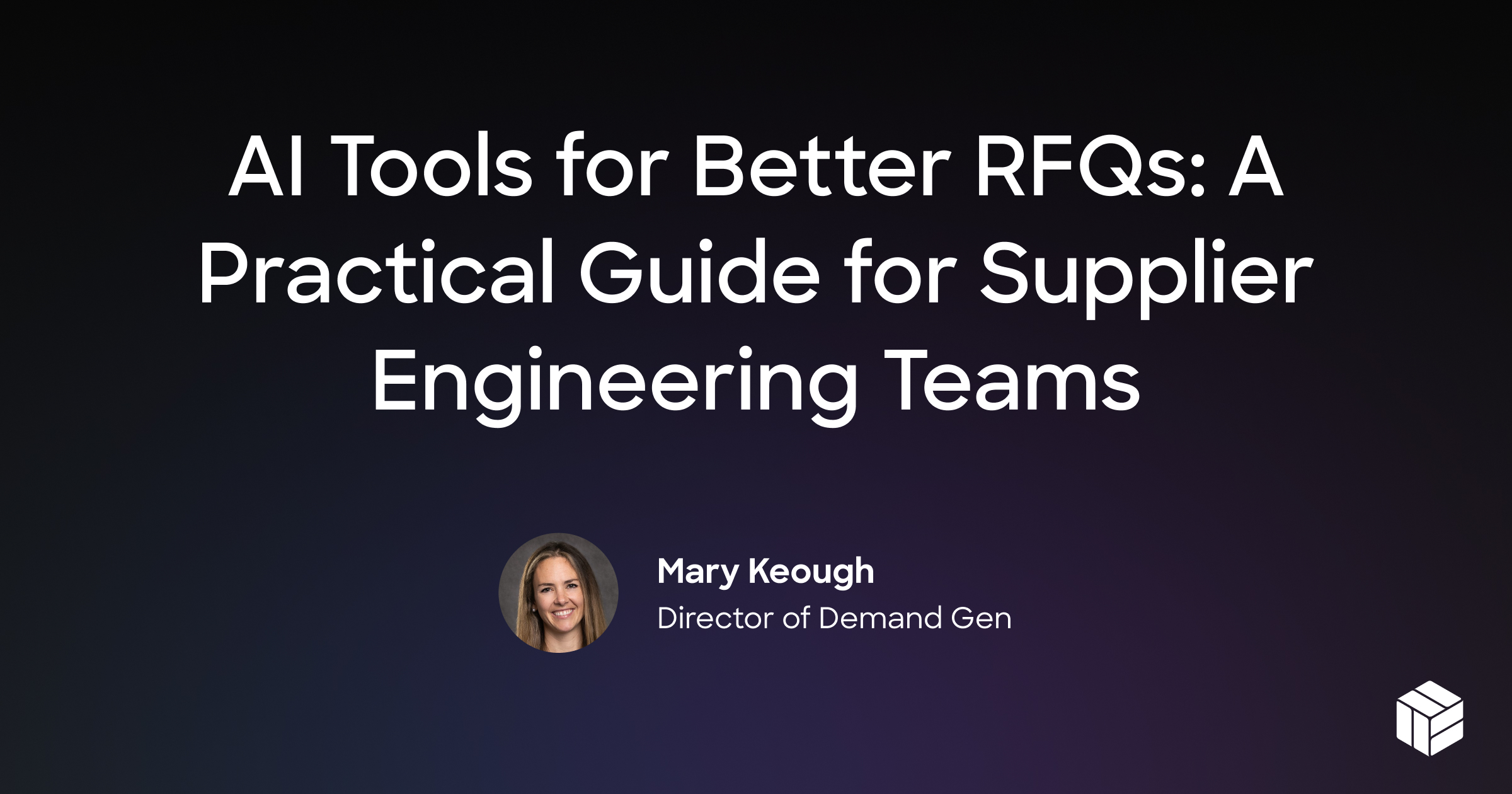 AI Tools for Better RFQs: A Practical Guide for Supplier Engineering Teams