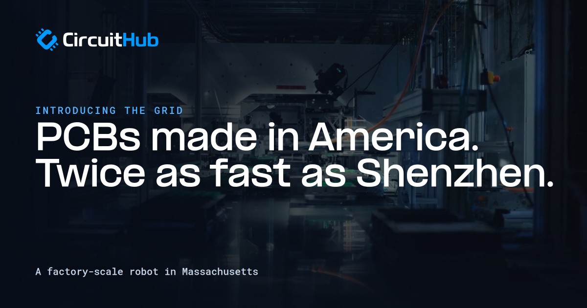 PCBs made in America. Twice as fast as Shenzhen. Introducing The Grid, a factory-scale robot in Massachusetts.
