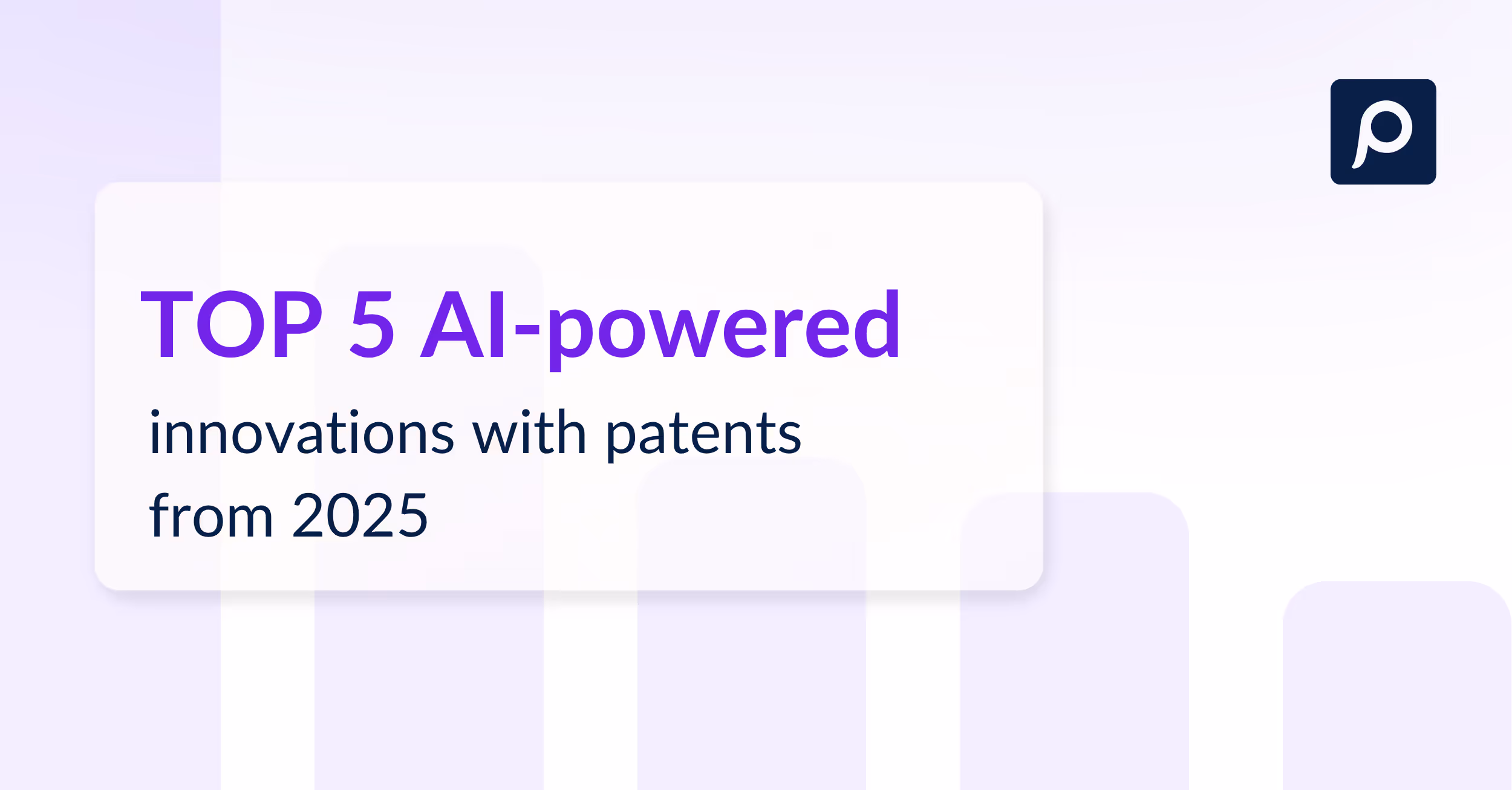 Top 5 AI-powered inventions with patents in 2025