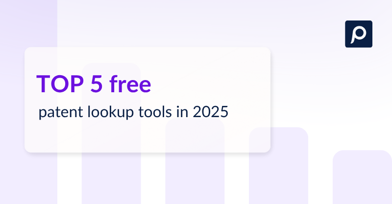 Top 5 free tools to look up patents online