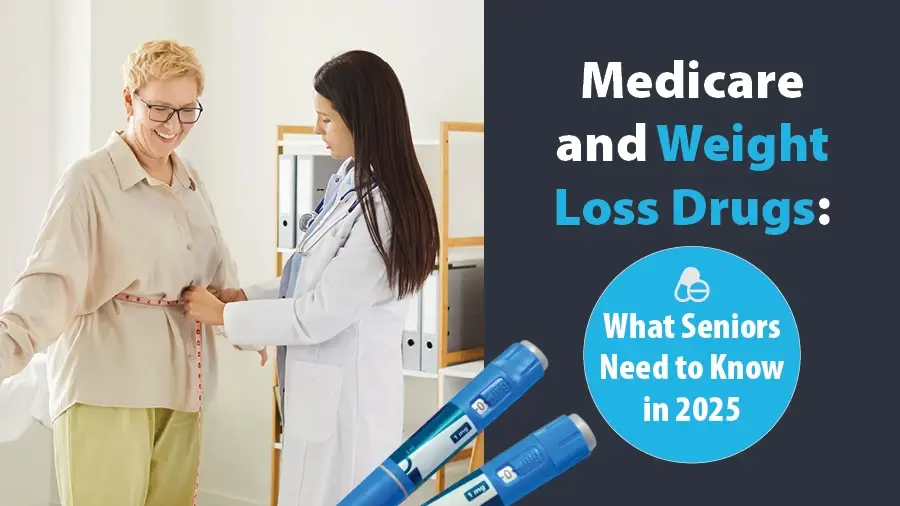 Medicare and Weight Loss Drugs: What Seniors Need to Know in 2026