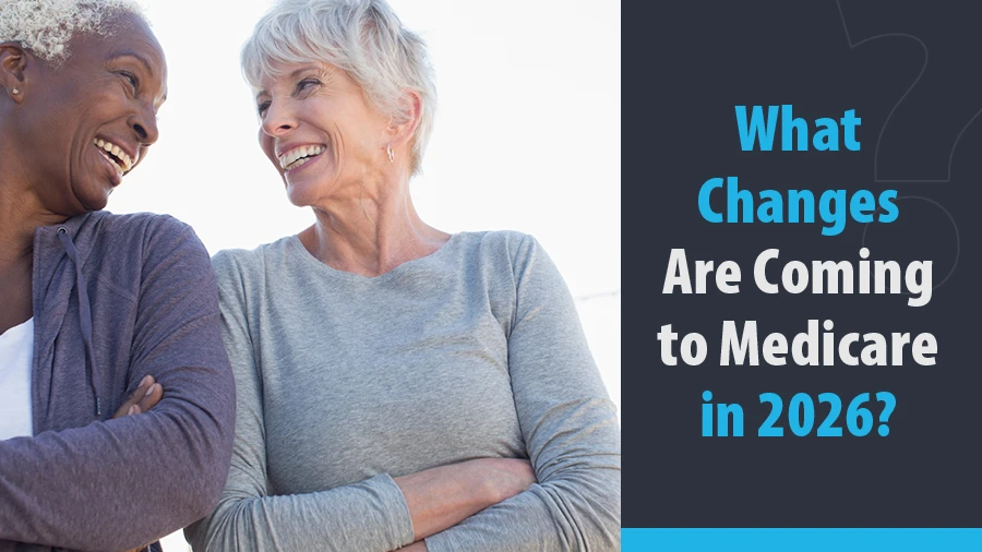 What Changes Are Coming to Medicare in 2026?
