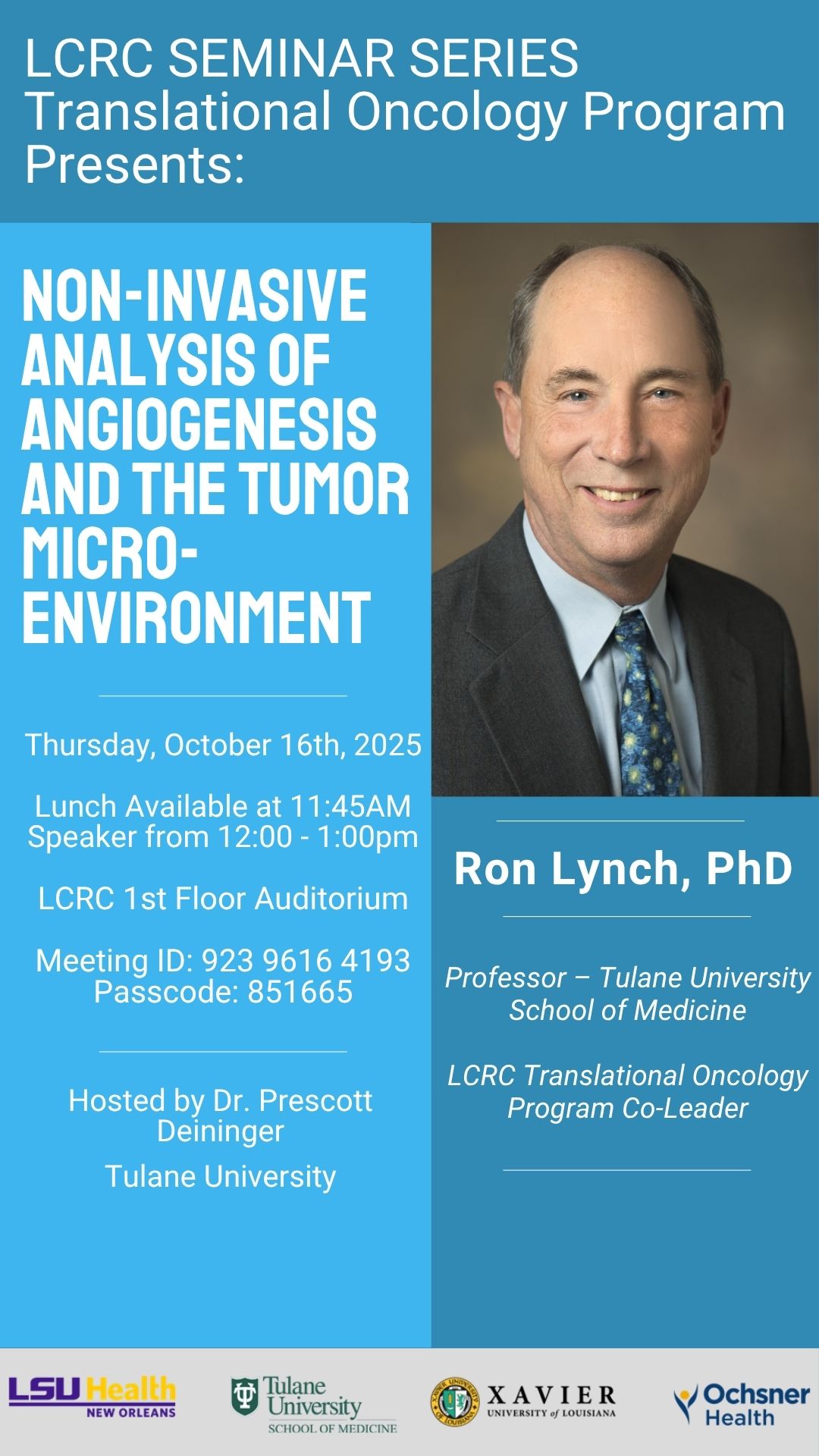 Seminar Speaker: Ron Lynch, PhD