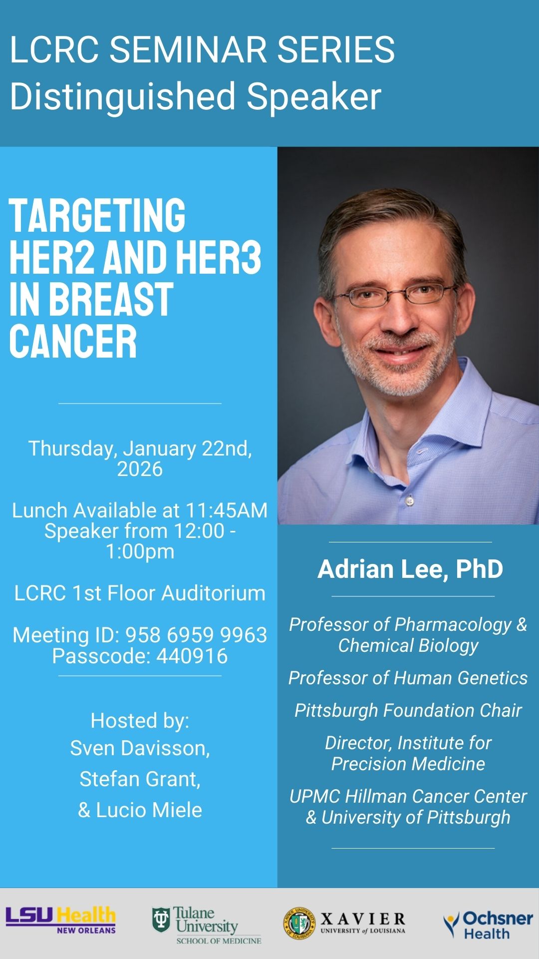 Seminar Speaker: Adrian Lee, PhD