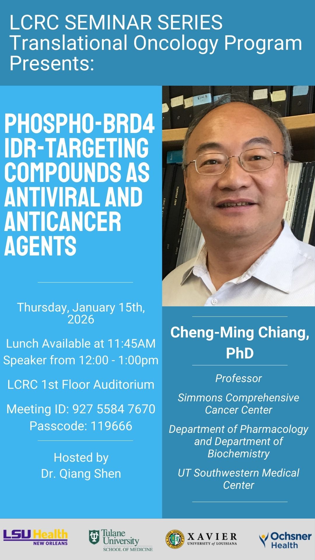 Seminar Speaker: Cheng-Ming Chiang, PhD