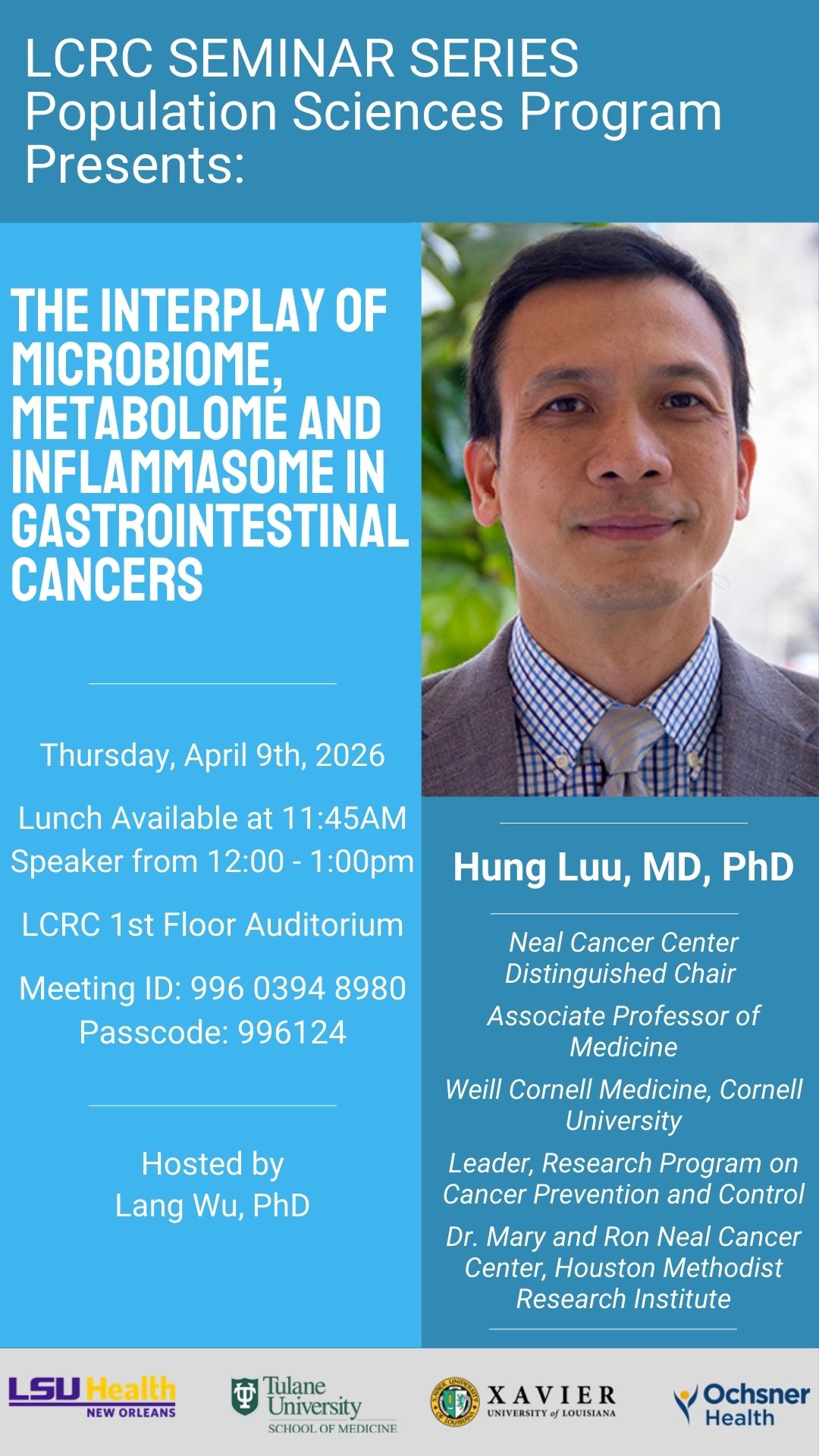 Seminar Speaker: Hung Luu, MD, PhD