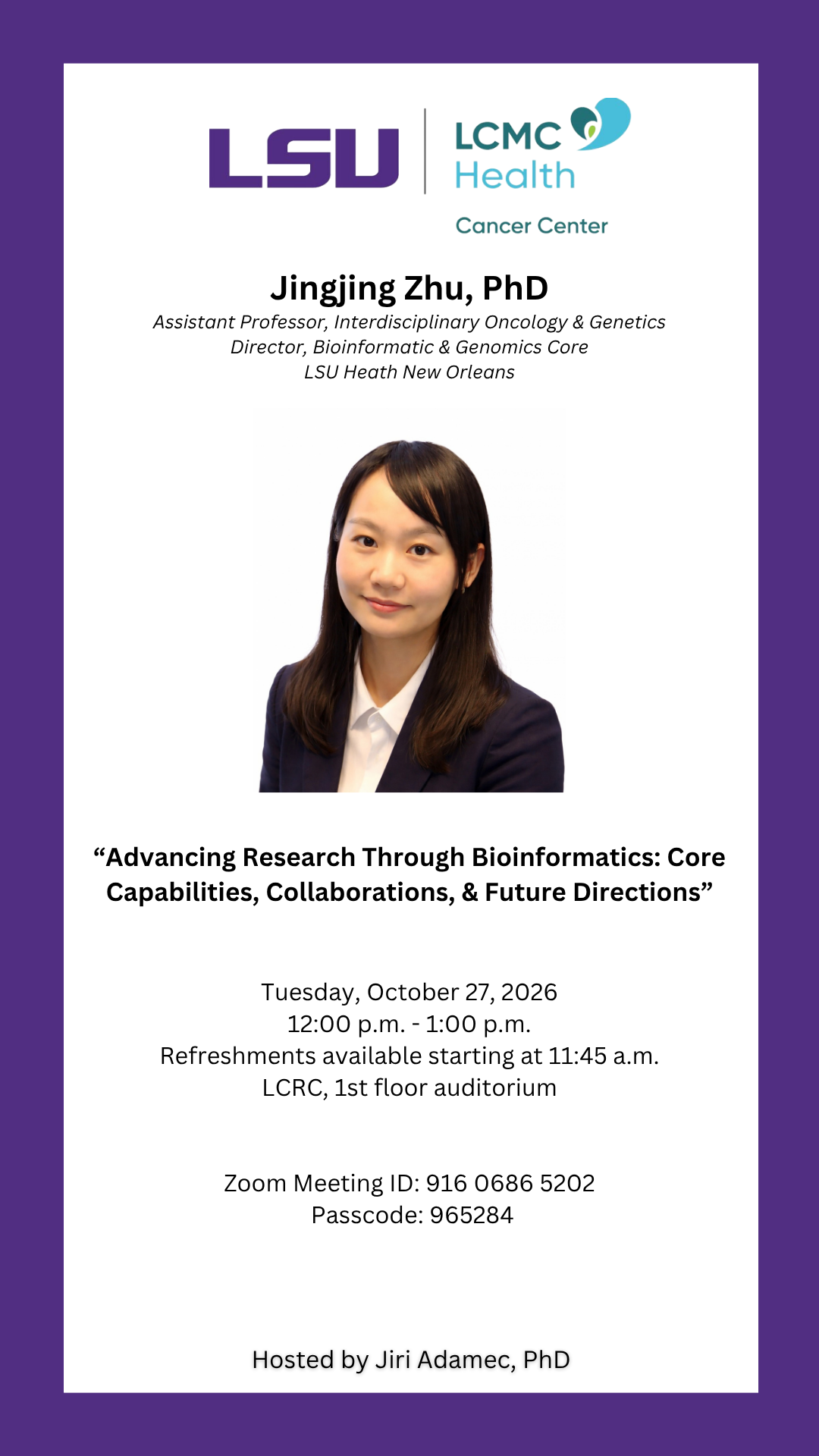 Seminar Speaker: Jingjing Zhu, PhD