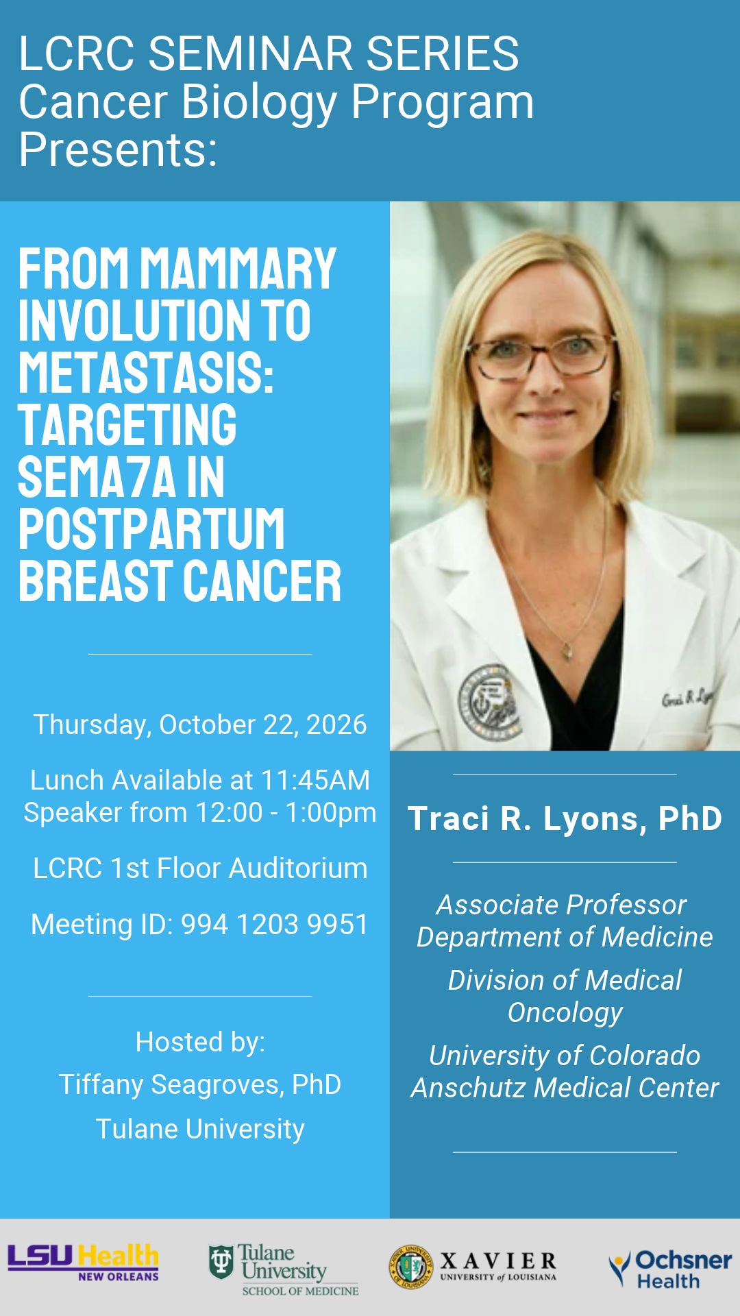 Seminar Speaker: Traci R. Lyons, PhD